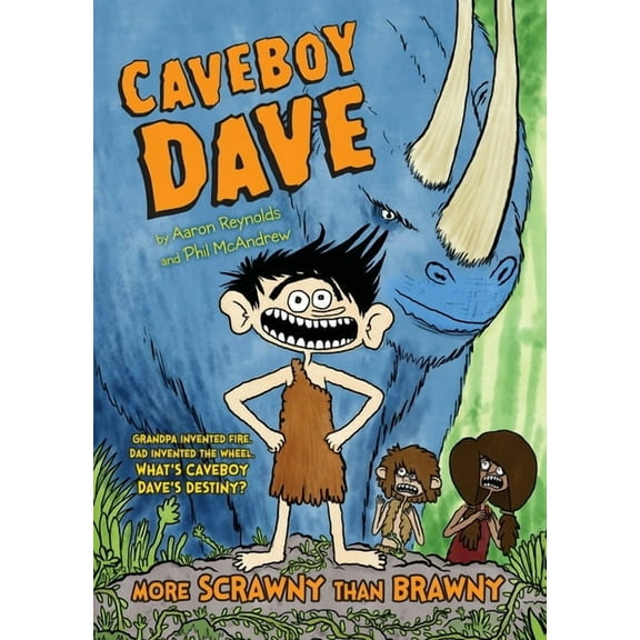 Caveboy Dave Caveboy Dave: More Scrawny Than Brawny, Book 1, (Paperback)