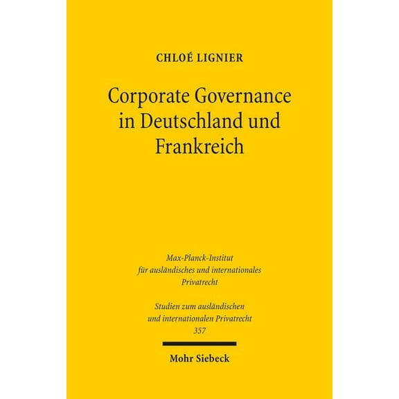Corporate Governance in Deutschland Und Frankreich (Paperback)