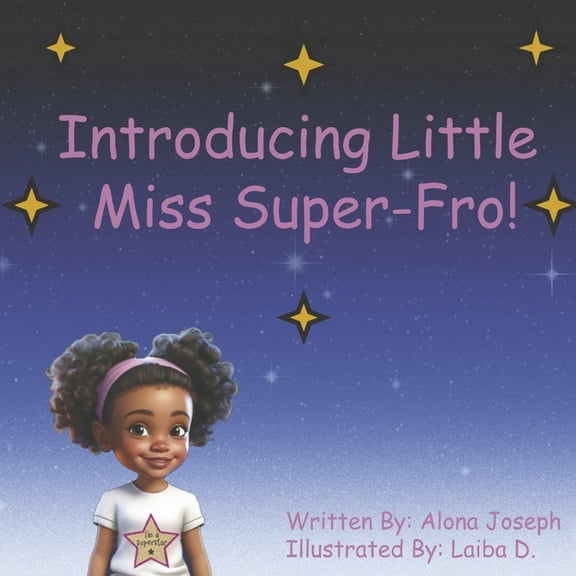 Little Miss Super-Fro! Introducing Little Miss Super-Fro!: Book 1, (Paperback)