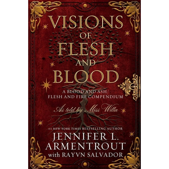 Blood and Ash Visions of Flesh and Blood: A Blood and Ash/Flesh and Fire Compendium, Book 6, (Paperback)
