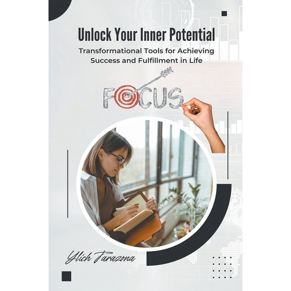 Unlock Your Inner Potential, (Paperback)