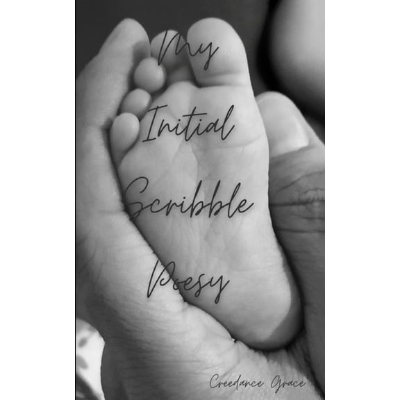My Initial Scribble Poesy, (Paperback)