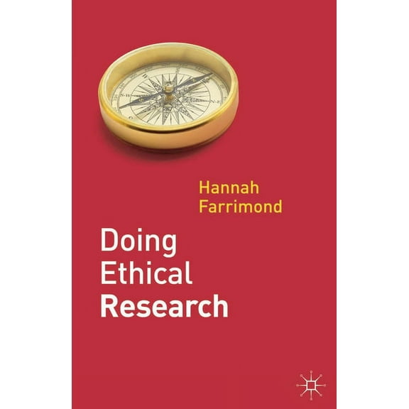 Doing Ethical Research, (Paperback)