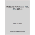 thumbnail image 1 of Pre-Owned Multistate Performance Test, 2016 Edition (Paperback) 1943808058 9781943808052, 1 of 1