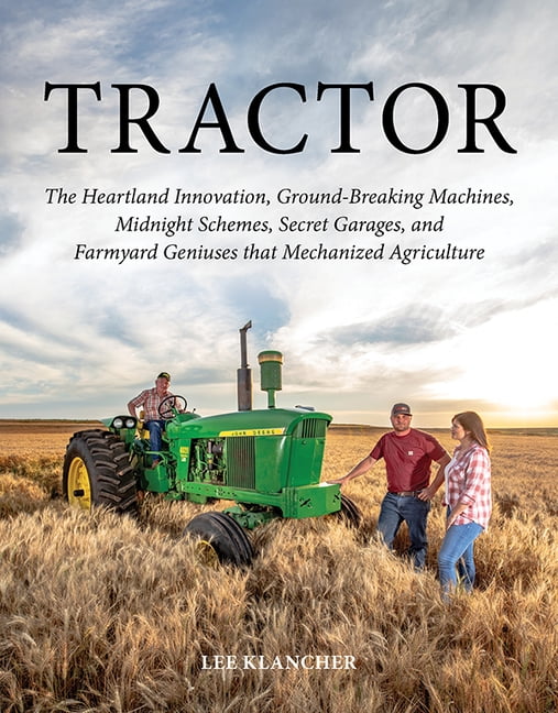 Ground-Breaking Machines Midnight Schemes Tractor The Heartland Innovation 