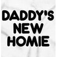thumbnail image 2 of Cool Daddy's New Homie Fathers Day Romper Boys or Girls Infant Baby Brisco Brands 18M, 2 of 6