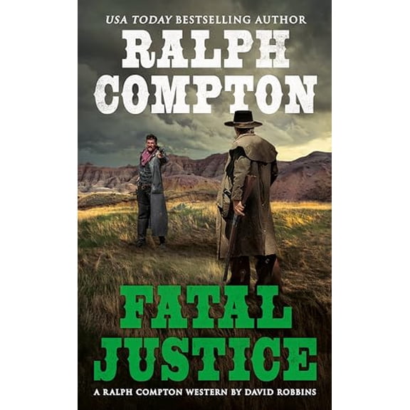 Pre-Owned Ralph Compton Fatal Justice (Mass Market Paperback) 0451228596 9780451228598