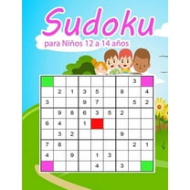 Sudoku para Niños 12 a 14 años: enigmas y juegos de lógica Sudoku Easy level - Rompecabezas - Juego educativo 12-14 años (Paperback)