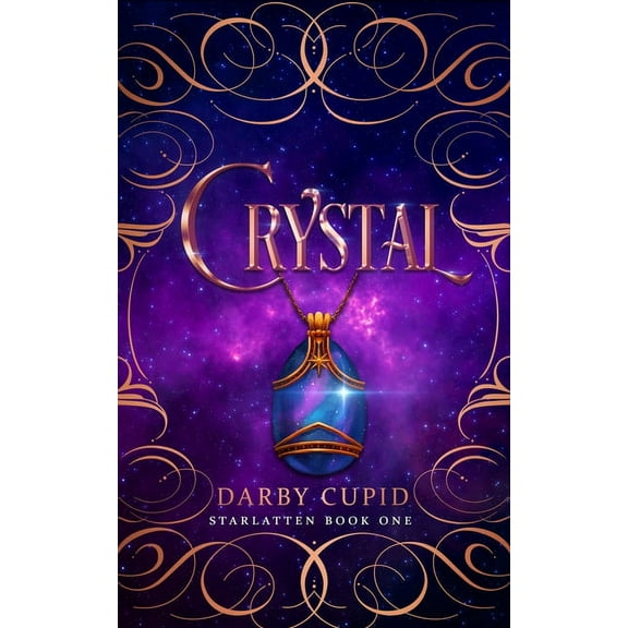 Starlatten Crystal, Book 1, (Paperback)