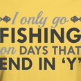 thumbnail image 3 of CafePress - I Only Go Fishing T Shirt - Men's Classic Graphic T-Shirt, 3 of 4