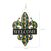 Way to Celebrate Mardi Gras Fleur De Lis Welcome Hanging Wall Decor