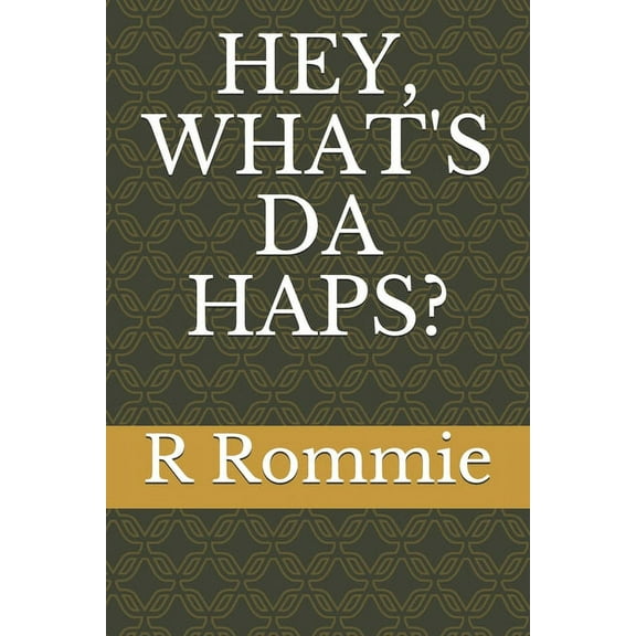 Hey, What's Da Haps?, (Paperback)