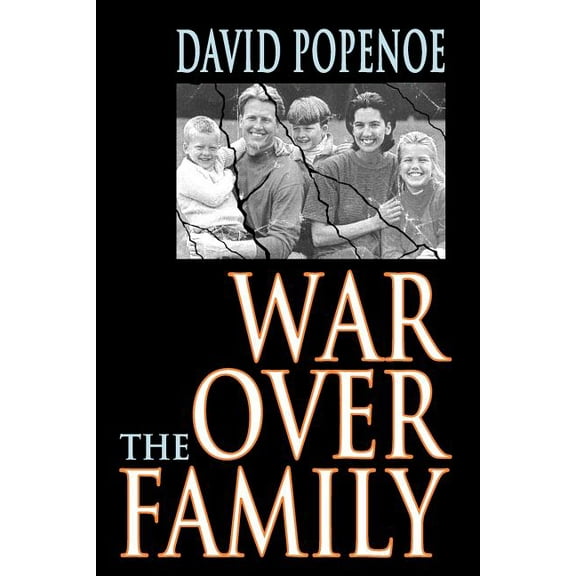 War Over the Family, (Paperback)