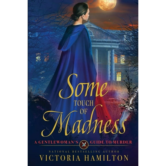 Gentlewoman's Guide to Murder Some Touch of Madness, Book 2, (Paperback)