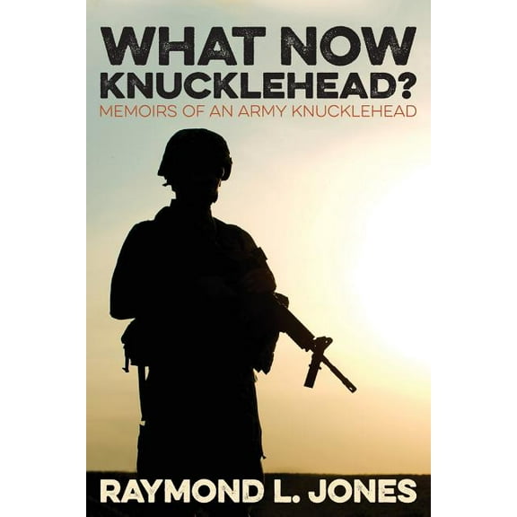 What Now, Knucklehead? (Paperback)