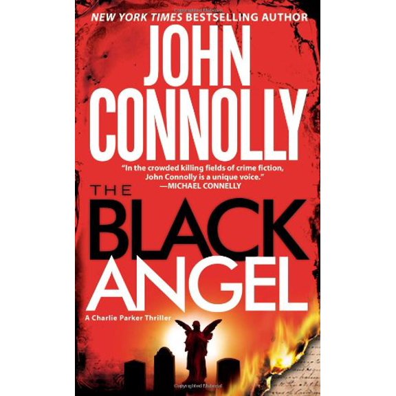 Pre-Owned The Black Angel: A Charlie Parker Thriller (Mass Market Paperback) 0743487877 9780743487870