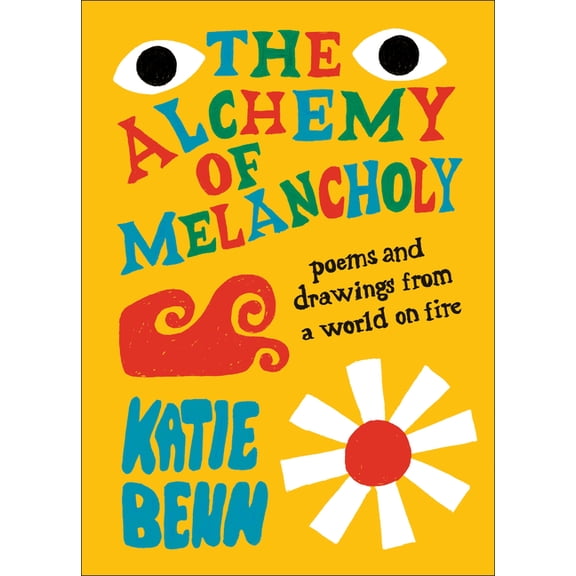 The Alchemy of Melancholy, (Hardcover)