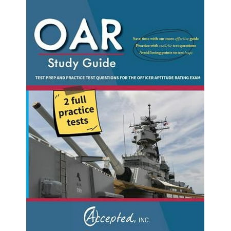 Oar Study Guide : Oar Test Prep and Practice Test Questions for the Officer Aptitude Rating