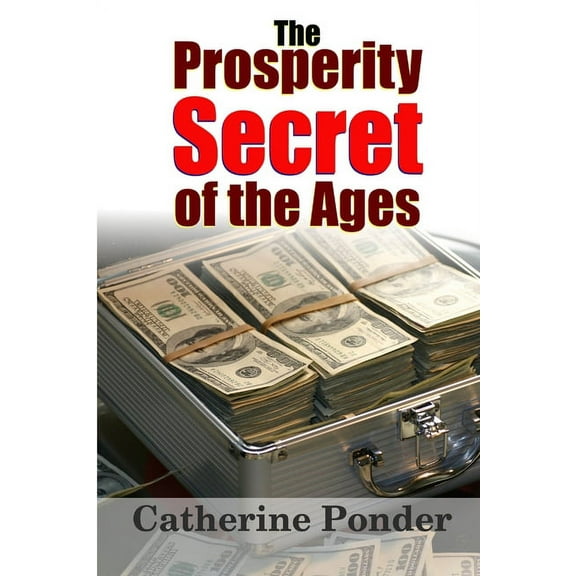 The Prosperity Secret of the Ages (Paperback)