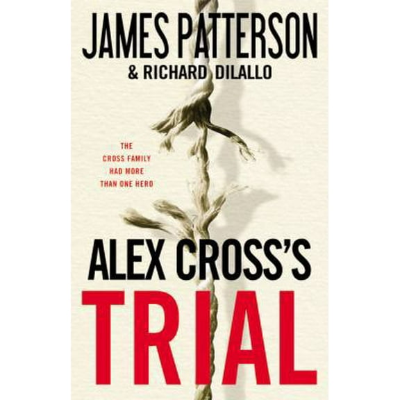 Pre-Owned Alex Cross's Trial (Hardcover) 0316070629 9780316070621