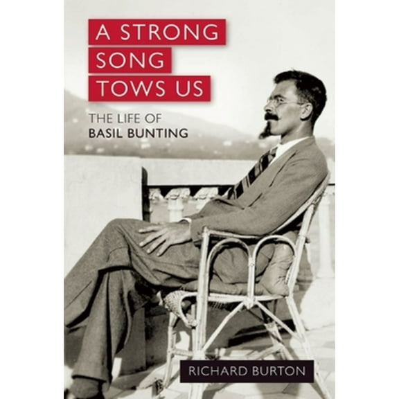 A Strong Song Tows Us (Paperback) by Sir Richard Burton
