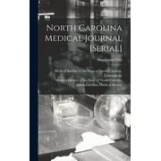 North Carolina Medical Journal [serial]; (Supplement 1955) (Hardcover)