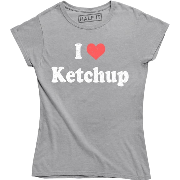 I Love Heart Ketchup Lovers Funny Tomato Cool Dad Gift Women's T-Shirt