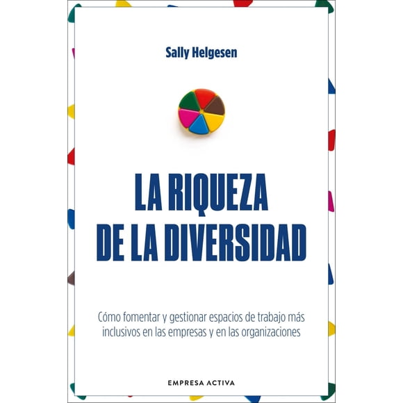 La riqueza de la diversidad