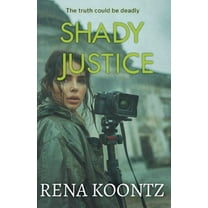 Shady Justice, (Paperback)