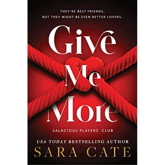 Pre-Owned Give Me More: 3 (Salacious Players' Club) Paperback