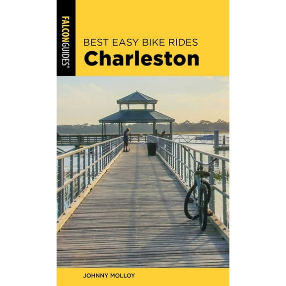 Best Bike Rides Best Easy Bike Rides Charleston, (Paperback)