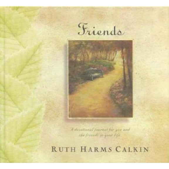 Pre-Owned Friends (Hardcover) 0842310940 9780842310949