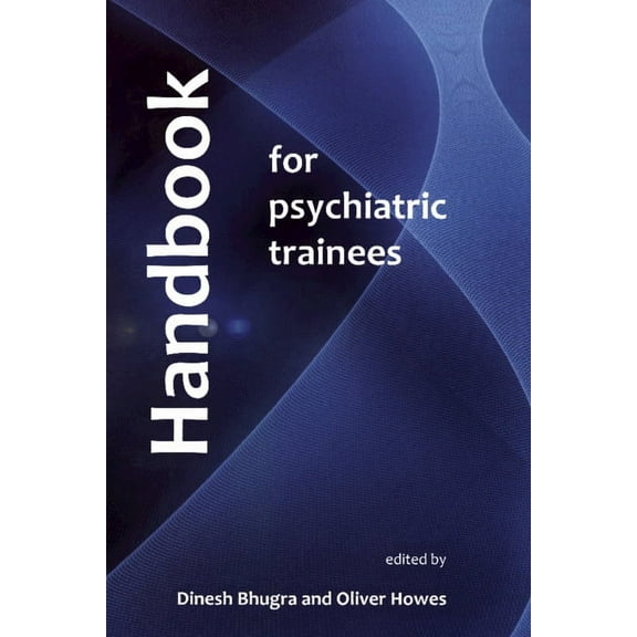 Handbook for Psychiatric Trainees, (Paperback)