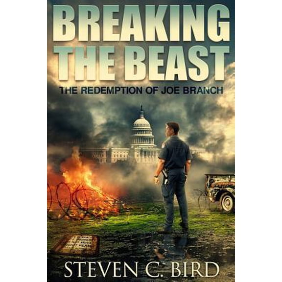 Pre-Owned Breaking the Beast: The Redemption of Joe Branch (Paperback) 1078103410 9781078103411