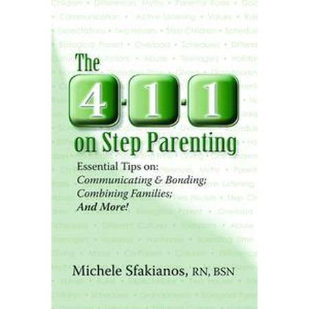 The 4 1 1 On Step Parenting Essential Tips On Communicating Amp Bonding Combining Families And