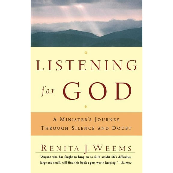 Listening for God: A Ministers Journey Through Silence and Doubt, (Paperback)