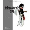 thumbnail image 1 of Pre-Owned Microservice APIs: Using Python, Flask, Fastapi, Openapi and More (Paperback) 1617298417 9781617298417, 1 of 1