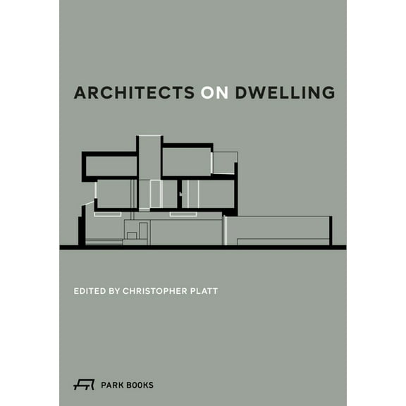 Architects on Dwelling (Paperback)