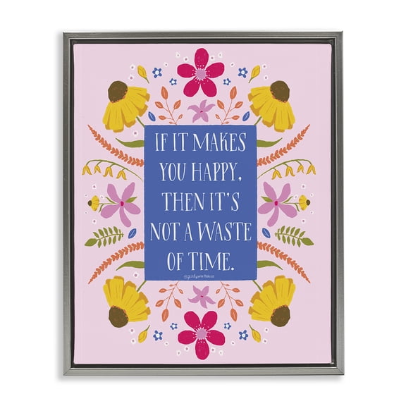 Stupell Industries Eclectic Floral Makes You Happy Gray Floating Frame Canvas Art, 17 x 21, by Glad You're Here Co.