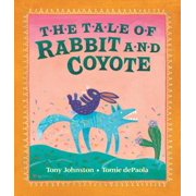 The Tale of Rabbit and Coyote (Paperback)