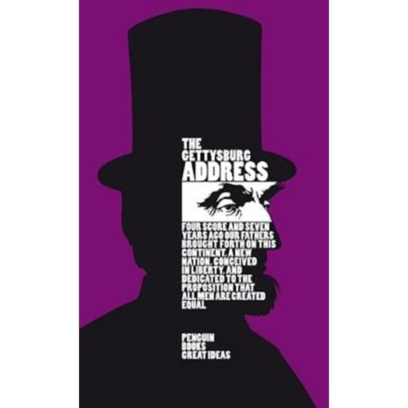 Pre-Owned The Gettysburg Address (Paperback) 0141399317 9780141399317