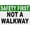 Warning Sign 2, variant on Safety First Not A Walkway Sign 8"x12", Aluminum Tin Warning Signs for Home Outdoor Garden, Weatherproof Traffic Sign for Property