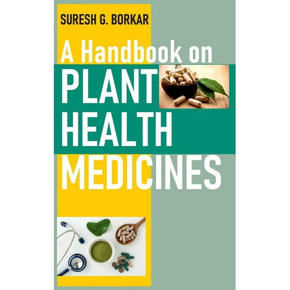 A Handbook On Plant Health Medicines (Hardcover)