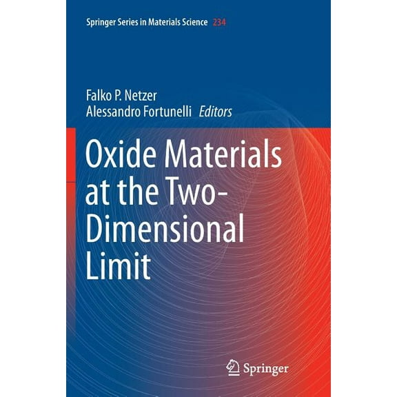 Springer Materials Science Oxide Materials at the Two-Dimensional Limit, Book 234, (Paperback)