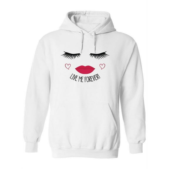 Live Me Forever Hoodie Women -Image by Shutterstock, Female Large
