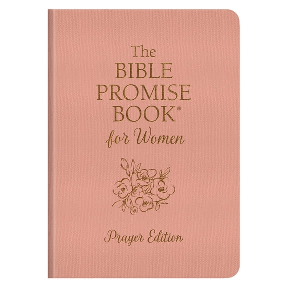 The Bible Promise Book for Women: Prayer Edition (Hardcover)