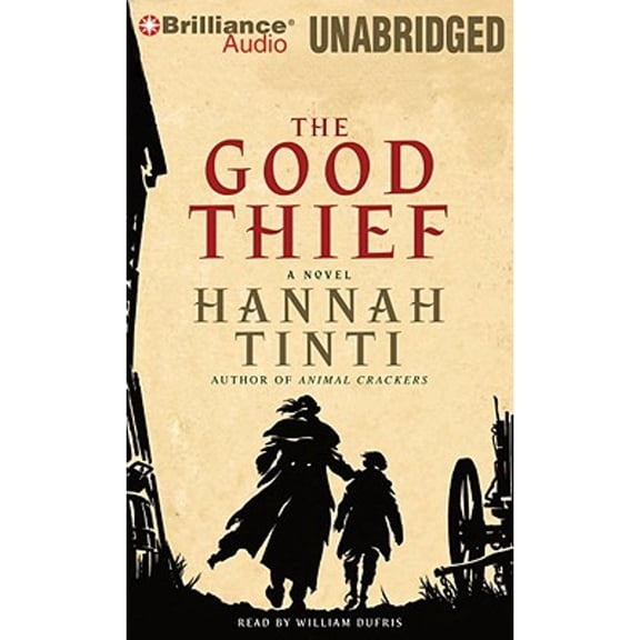 Pre-Owned The Good Thief (Audiobook) by Hannah Tinti, William Dufris