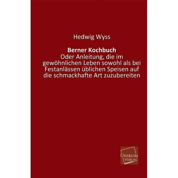 Berner Kochbuch (Paperback)