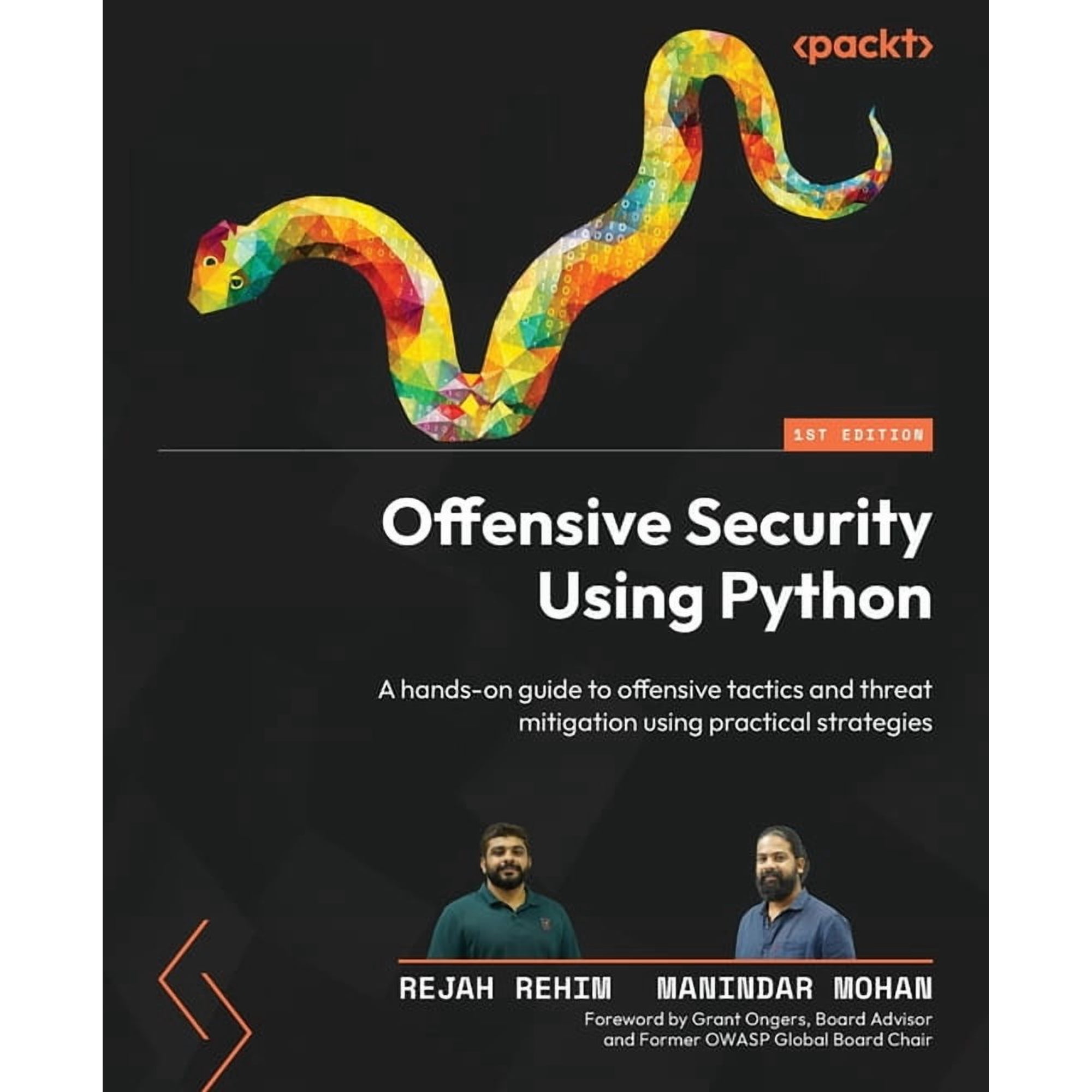 Offensive Security Using Python: A hands-on guide to offensive tactics and threat mitigation using practical strategies (Paperback)