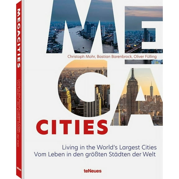 Megacities: Living in the World's Largest Cities, (Hardcover)